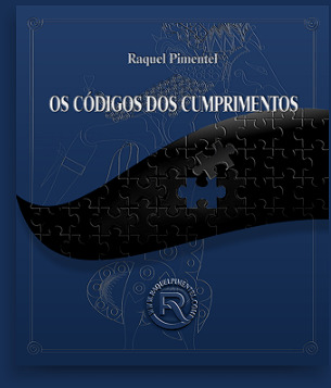 Os Codigos dos Cumprimentos by Raquel Pimentel